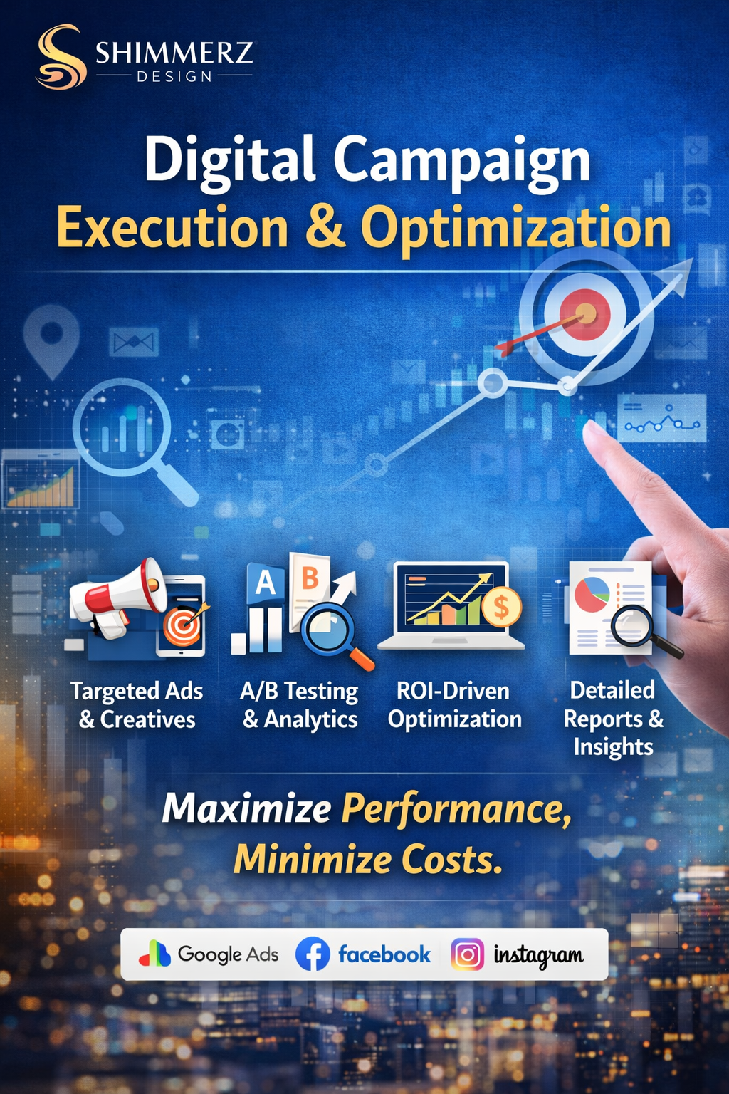 Digital Campaign Execution & Optimization